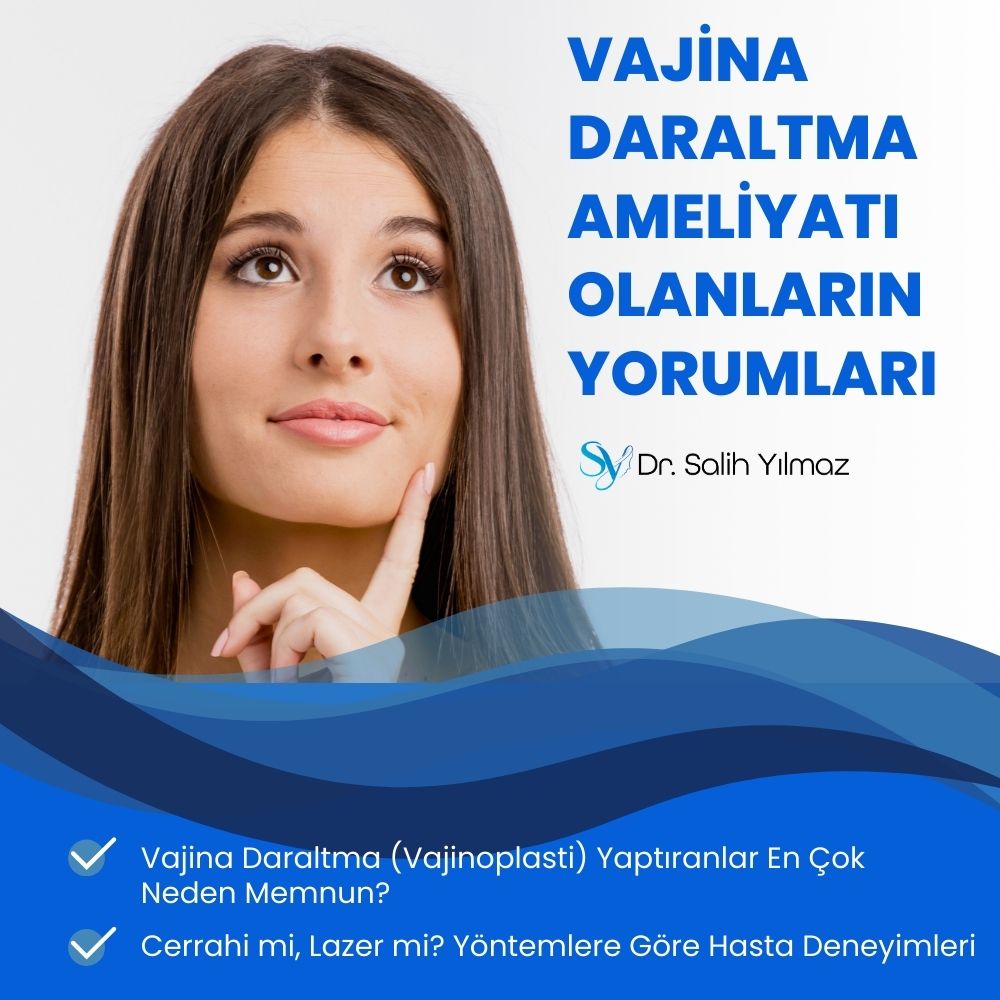 Vajina Daraltma Ameliyatı Olanların Yorumları kadınlar kulubu